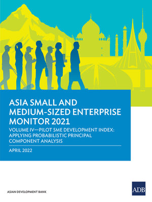 cover image of Asia Small and Medium-Sized Enterprise Monitor 2021 Volume IV